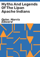 Myths_and_legends_of_the_Lipan_Apache_Indians