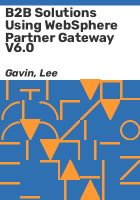 B2B_solutions_using_WebSphere_partner_gateway_V6_0