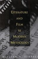 Literature_and_film_as_modern_mythology