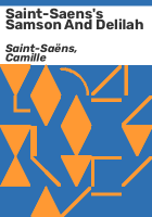 Saint-Saens_s_Samson_and_Delilah