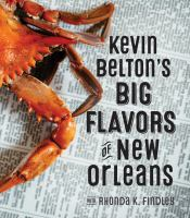 Kevin_Belton_s_big_flavors_of_New_Orleans
