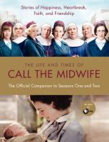 The_life_and_times_of_Call_the_midwife
