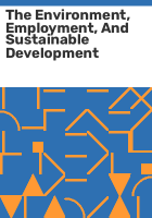 The_environment__employment__and_sustainable_development