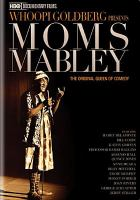 Whoopi_Goldberg_presents_Moms_Mabley