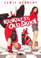 Kickin__it_old_skool