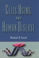 Cells__aging__and_human_disease