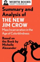 Summary_and_analysis_of_the_new_Jim_Crow