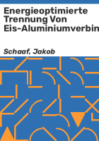 Energieoptimierte_Trennung_Von_Eis-Aluminiumverbindungen_Durch_Induktiv_Erzeugte_Warmeimpulse
