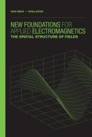 New_foundations_for_applied_electromagnetics