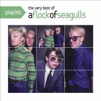 The_very_best_of_a_Flock_of_Seagulls
