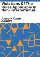 Violations_of_the_rules_applicable_in_non-international_armed_conflicts_and_their_possible_causes