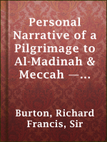 Personal_Narrative_of_a_Pilgrimage_to_Al-Madinah___Meccah_____Volume_2