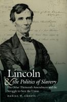 Lincoln_and_the_politics_of_slavery