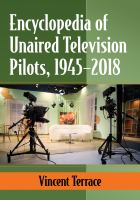 Encyclopedia_of_unaired_television_pilots__1945-2018
