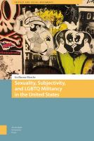 Sexuality__subjectivity__and_LGBTQ_militancy_in_the_United_States