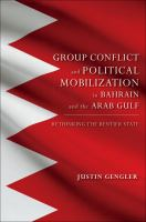 Group_conflict_and_political_mobilization_in_Bahrain_and_the_Arab_Gulf