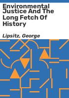 Environmental_justice_and_the_long_fetch_of_history