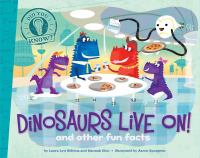 Dinosaurs_live_on__and_other_fun_facts