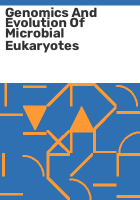 Genomics_and_evolution_of_microbial_eukaryotes