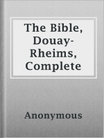 The_Bible__Douay-Rheims__Complete