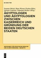 A__gyptologen_und_A__gyptologien_zwischen_Kaiserreich_und_Gru__ndung_der_beiden_deutschen_Staaten