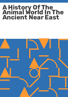 A_history_of_the_animal_world_in_the_ancient_Near_East