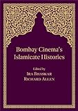 Bombay_cinema_s_Islamicate_histories