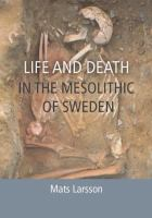 Life_and_death_in_the_mesolithic_of_Sweden