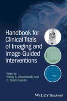 Handbook_for_clinical_trials_of_imaging_and_image-guided_interventions
