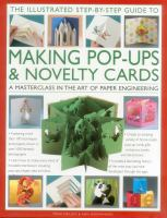 The_illustrated_step-by-step_guide_to_making_pop-ups___novelty_cards