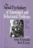 The_social_psychology_of_emotional_and_behavioral_problems