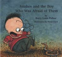 Snakes_and_the_boy_who_was_afraid_of_them