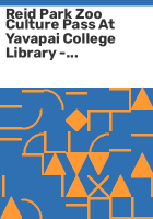 Reid_Park_Zoo_Culture_Pass_at_Yavapai_College_Library_-_Prescott