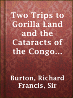 Two_Trips_to_Gorilla_Land_and_the_Cataracts_of_the_Congo_Volume_2