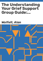 The_understanding_your_grief_support_group_guide