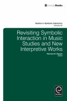 Revisiting_symbolic_interaction_in_music_studies_and_new_interpretive_works