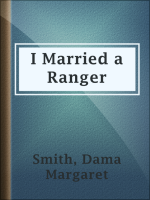 I_married_a_ranger