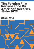 The_foreign_film_renaissance_on_American_screens__1946-1973