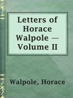 Letters_of_Horace_Walpole_____Volume_II