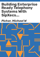 Building_enterprise_ready_telephony_systems_with_sipXecs_4_0