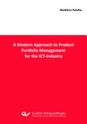 A_modern_approach_to_product_portfolio_management_for_the_ICT-industry