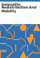 Inequality__redistribution_and_mobility