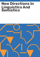 New_directions_in_linguistics_and_semiotics