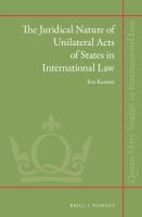 The_juridical_nature_of_unilateral_acts_of_states_in_international_law