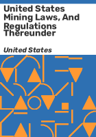 United_States_mining_laws__and_regulations_thereunder