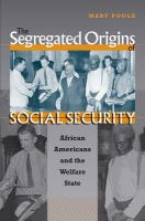 The_segregated_origins_of_social_security