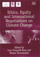Ethics__equity__and_international_negotiations_on_climate_change