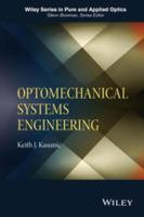 Optomechanical_systems_engineering