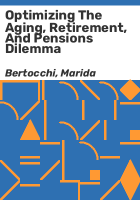 Optimizing_the_aging__retirement__and_pensions_dilemma
