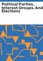 Political_parties__interest_groups__and_elections